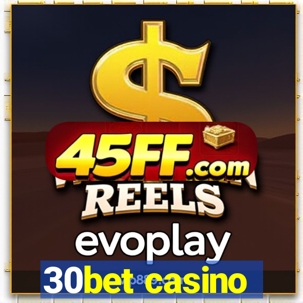 30bet casino